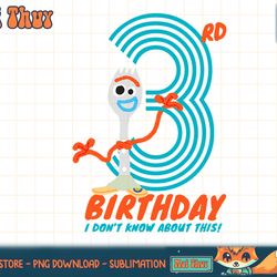 disney and pixar s toy story 4 forky 3rd birthday t-shirt copy png