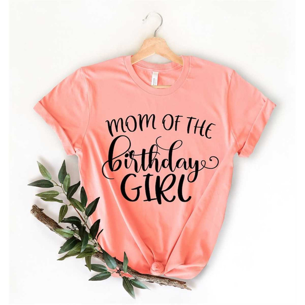 MR-85202316214-mom-of-the-birthday-girl-shirt-cool-birthday-party-shirts-image-1.jpg