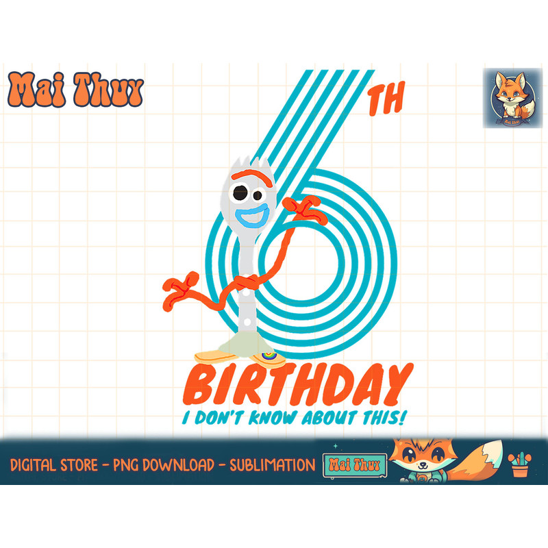 Disney and Pixar s Toy Story 4 Forky 6th Birthday T-Shirt copy.jpg