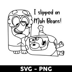 i slipped on my beans outline svg, bluey rita and janet svg, bluey svg, bluey dog svg, cartoon svg - digital file