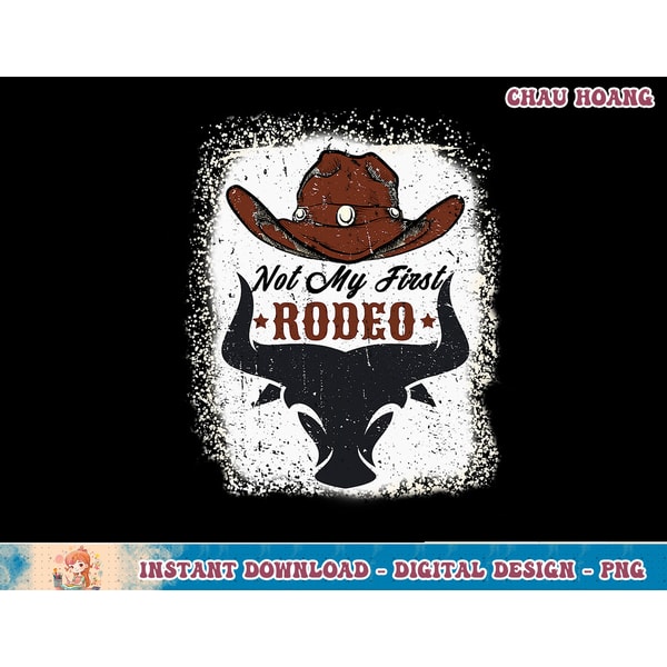 Not My First Rodeo Vintage Rodeo Western Country Cowboy T-Sh - Inspire ...