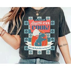disney pixar ratatouille remy little chef anyone can cook poster shirt, wdw trip unisex t-shirt family birthday gift adu