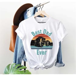 best dad ever shirt - best dad ever shirt - best dad gift - dad shirt - funny fathers gift - husband gift - funny dad t