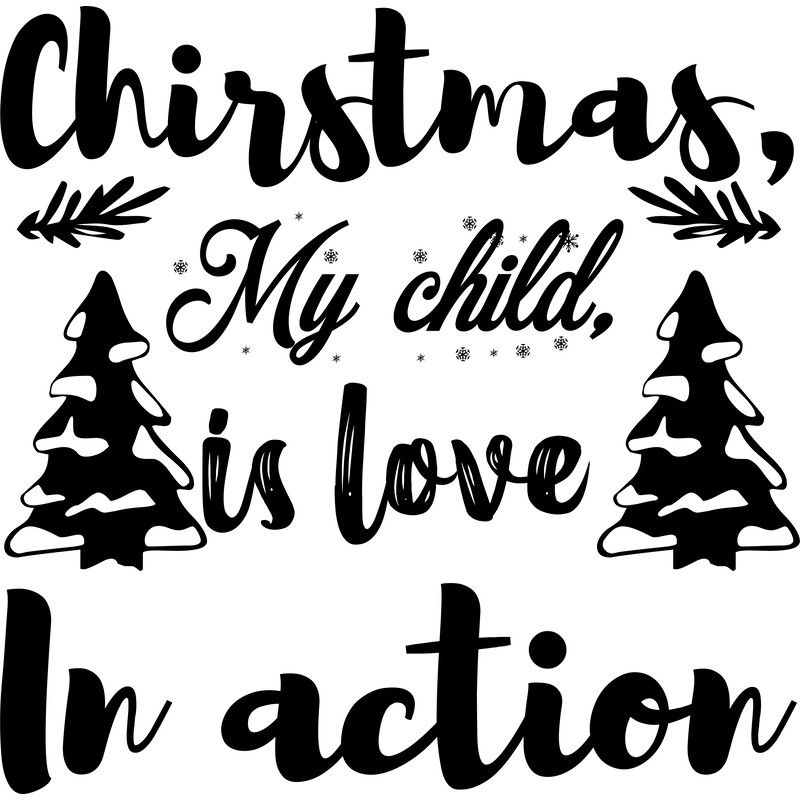 Christmas, my child.png