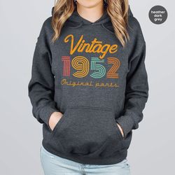 71th birthday hoodie, vintage 1952 sweatshirt, 71th birthday gift for women, 71th birthday shirt men, retro long sleeve
