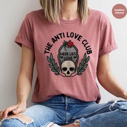anti valentines day shirt, the anti love club sweatshirt, anti valentines day gift, funny valentines day, tee for single