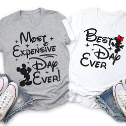 best day ever matching shirt set, most expensive day ever shirt set, couples shirt set, disney matching shirt, disney cr
