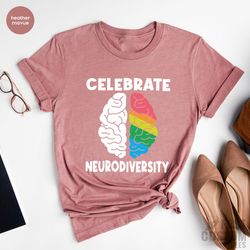 celebrate neurodiversity shirt, neurodiversity shirt, mental health, autism shirt, autism awareness, adhd shirt, autism