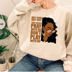 christian black girl sweatshirt, black lives long sleeve shirt, religious hoodies and sweater, black history month gifts