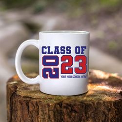 class of 2023 mug, graduation gift mug, personalized graduation mug, graduate mug, graduation class mug, 2023 grad mug,