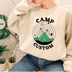 custom camping sweatshirts, personalized gifts, adventure long sleeve t-shirt, hiking hoodies and sweaters, camping gift