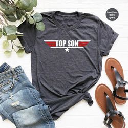 fathers day gifts, top son shirt, funny father shirt, gifts for dad, daddy shirt, fathers day shirt, dad gifts, papa out