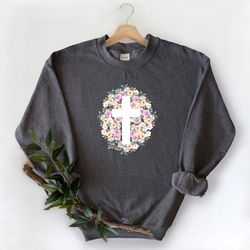 floral cross sweatshirt, cross sweatshirt, christian sweatshirt, faith cross sweatshirt, jesus sweatshirt, religious swe