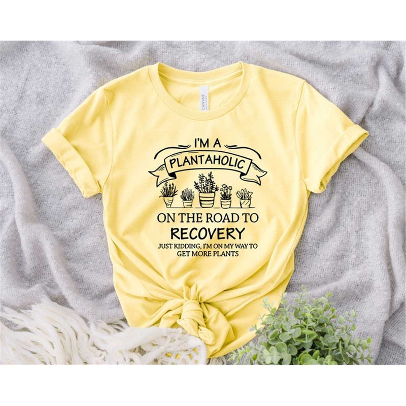 MR-852023203019-plantaholic-shirt-i-am-a-plantaholic-on-the-road-to-recovery-image-1.jpg
