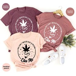 funny cannabis shirt, stoner gifts, marijuana tshirt, pothead clothing, weed tshirt, gift for him, smoker outfit, 420 cr