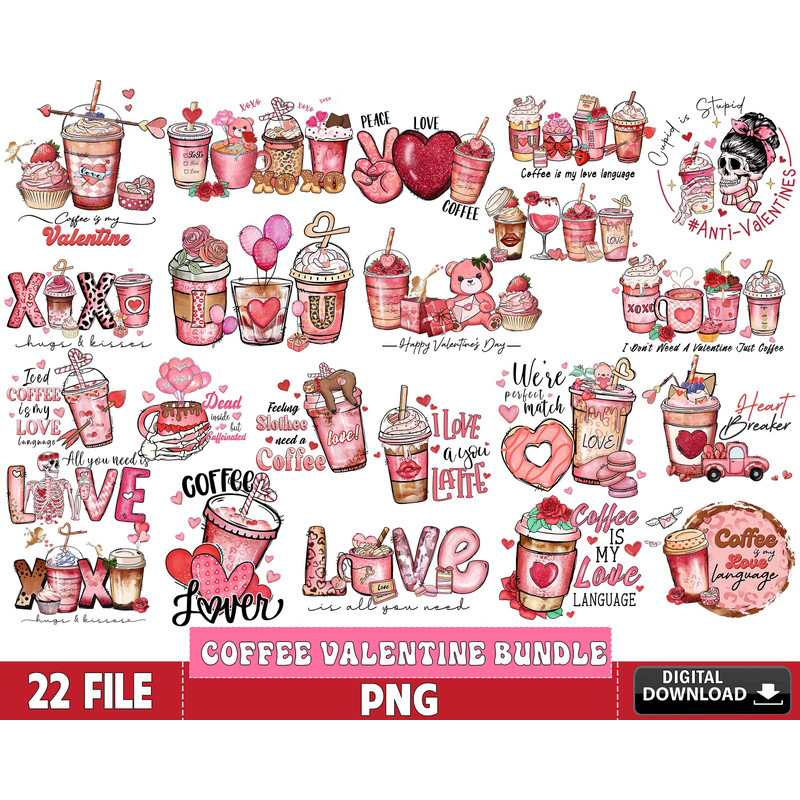 22 file Coffee valentine bundle PNG.jpg