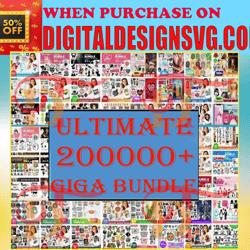 200000  mega bundle unique design svg, bundle svg, disney bundle svg, bundle svg, trending bundle svg