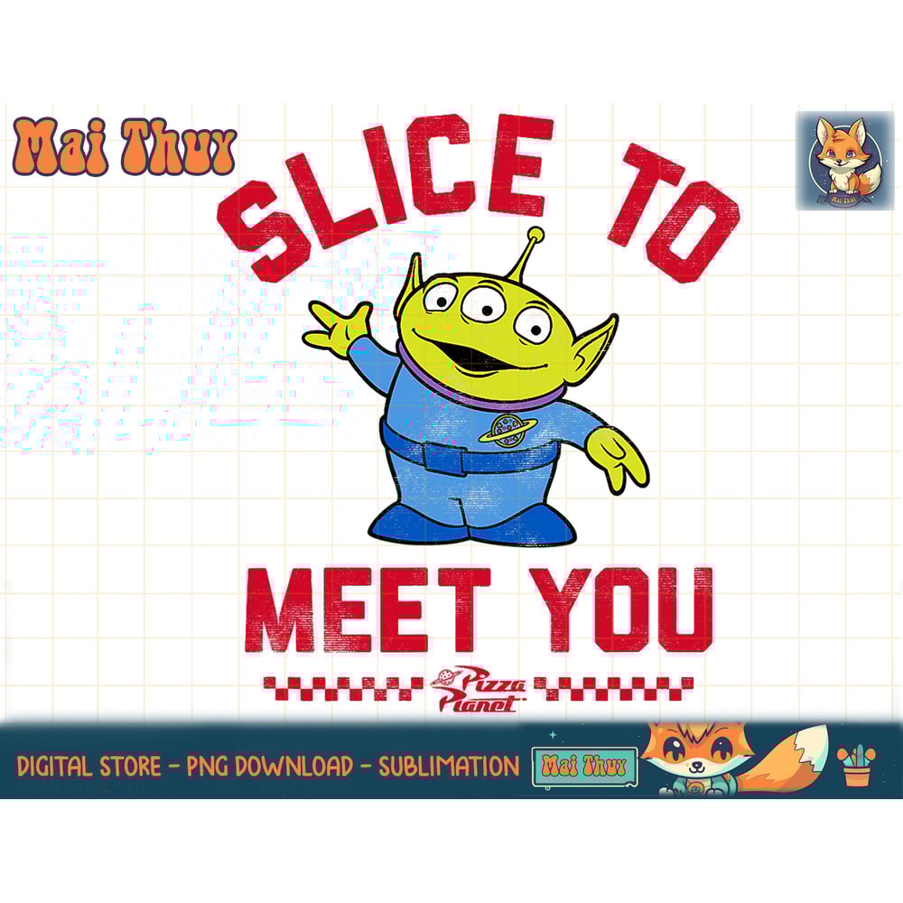 Disney Pixar Toy Story Alien Slice To Meet You Humor Quote T-Shirt copy.jpg
