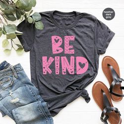 mental health shirt, inspirational vneck shirt, be kind shirt, positive t-shirt, kindess shirt for women, motivational g