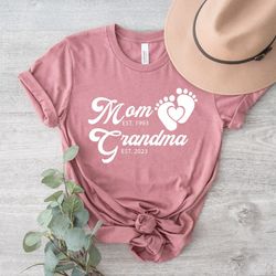 mom est grandma est custom shirt, grandma shirt, mom grandma shirt, pregnancy announcement gift, new grandma shirt, preg
