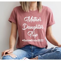 personalized mother daughter trip shirt, road trip gifts for mom and daughter, custom matching family trip shirts, mothe