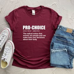 pro-choice shirt, 1973 roe v wade shirt, reproductive rights shirt, equality shirt, feminism gift, pro abortion shirt, w