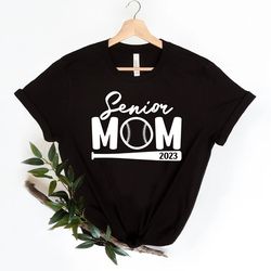 senior mom 2023 baseball, mom shirt, senior mom baseball 2023 shirt,softball mom shirt,baseball mom 2023 tee,graduation