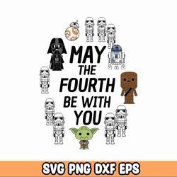 May the Fourth Be With You SVG, Star Wars Svg, Galaxy Svg, Digital Sticker, Digital Download, Tshirt Design, svg file