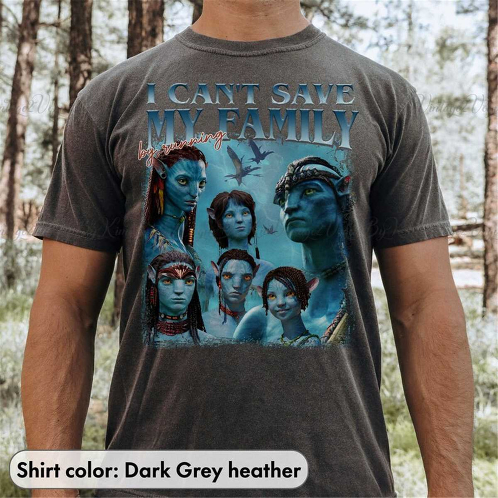 MR-852023224539-avatar-2-the-way-of-water-shirt-i-cant-save-my-family-by-image-1.jpg