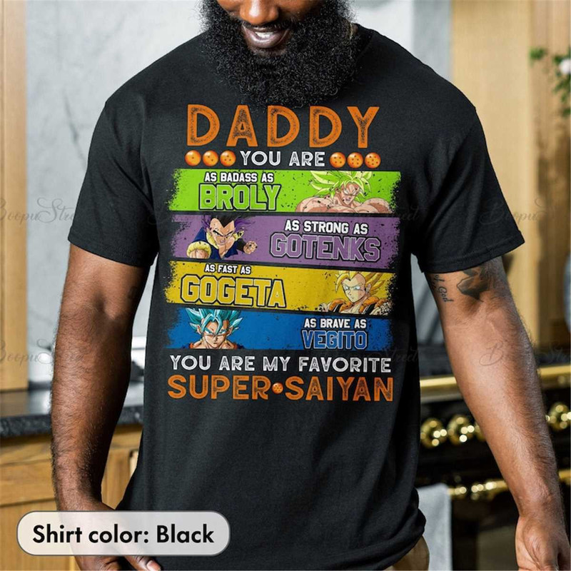 MR-85202322586-daddy-you-are-my-favorite-super-saiyan-unisex-t-shirt-broly-image-1.jpg