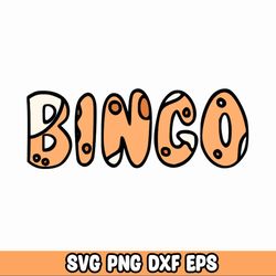 Bingo Name svg, Bluey font SVG and PNG characters Pack, Vinyl Cut files, svg Cricut files