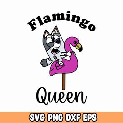 Flamingo Queen in color svg, bluey svg bundle, bluey png, bluey svg layered download