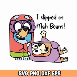 I slipped on my beans in color svg, Bundle Bluey SVG Bundle,,Bluey PNG, Bluey Layered Svg Svg off file, Bluey Cut Files