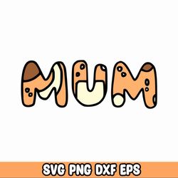 Bingo Mum SVG, Momlife Bluey bundle png, Momlife Bluey svg, dxf, png, Mega Star Wars SVG, DXF,PNG, Clipart, Cricut