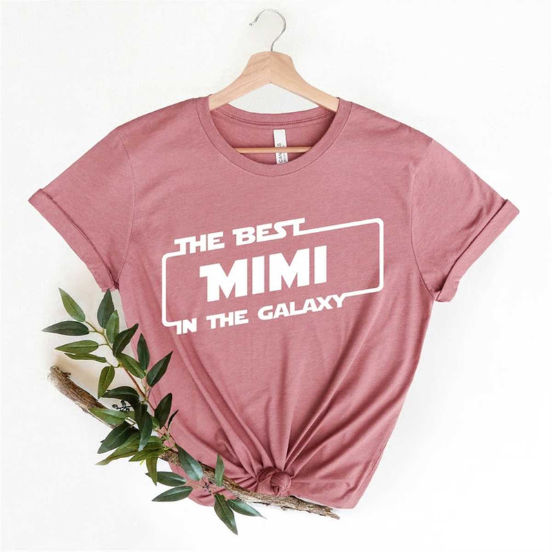 MR-9520238367-the-best-mimi-in-the-galaxy-shirt-star-wars-shirt-grandma-image-1.jpg