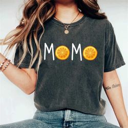 Orange Mama Shirt Orange Shirt Mama Shirt Blessed Mama Mothers Day Gift Step Mom Gift Baby Shower Gift Fruit Shirt