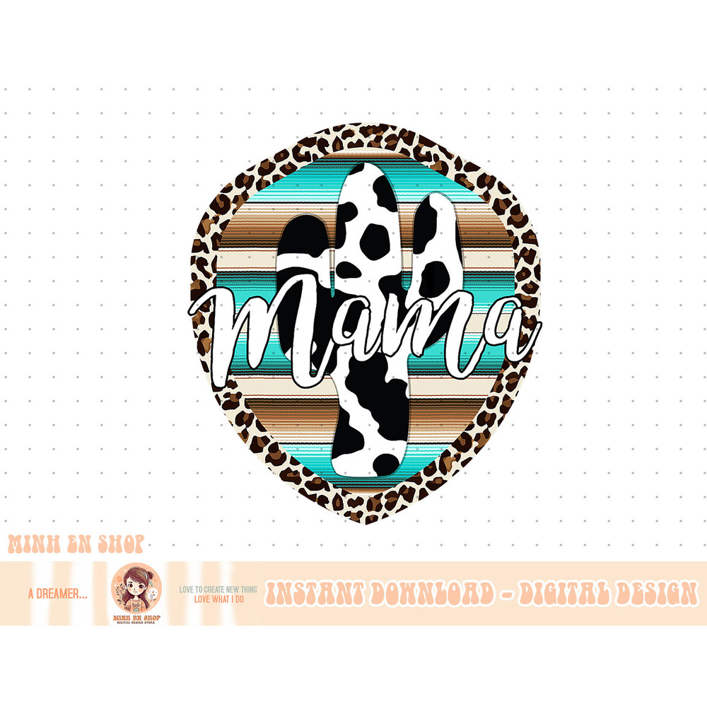 Western Mom Serape cow Cactus Leopard Cowgirl Rodeo Mama T-Shirt copy.jpg