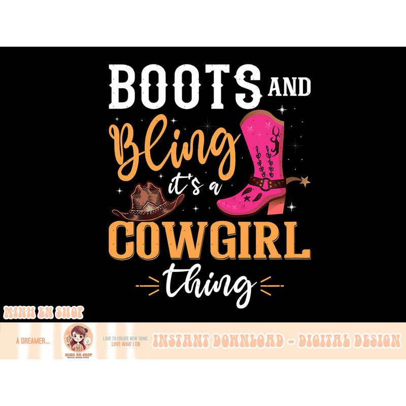 Womens boots & bling it's a cowgirl thing Western women T-Shirt copy.jpg