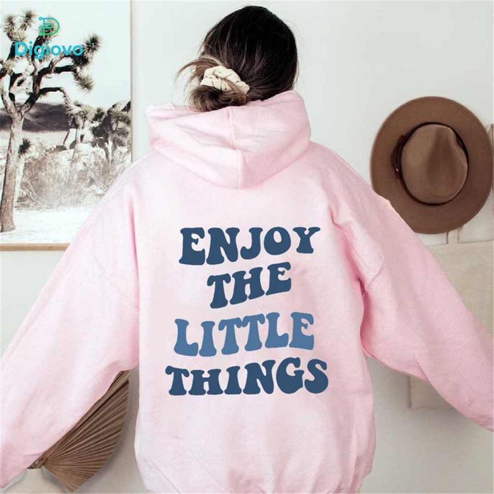 MR-95202310513-enjoy-little-things-hoodie-oversized-hoodie-words-on-back-image-1.jpg