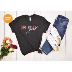Birthday Girl Shirt, Birthday Party Shirt, Gift For Birthday Girl, Kids Birthday Shirt, Youth Birthday Girl Shirt, Birth