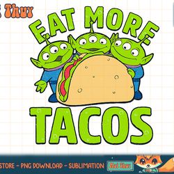 disney pixar toy story aliens eat more tacos t-shirt.pngdisney pixar toy story aliens eat more tacos t-shirt copy png