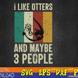 cool otter for boys girls men kids vintage sea otter lover svg, eps, png, dxf, digital download