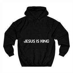 jesus is king sweatshirt, christian sweatshirt, faith crewneck, christian clothing, religious apparel, church shirt, god