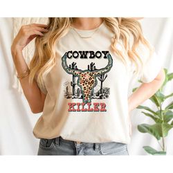 cowboy killer sweatshirt, country sweater, western shirt, southern shirt, country girl, vintage tee, boho tshirt, retro