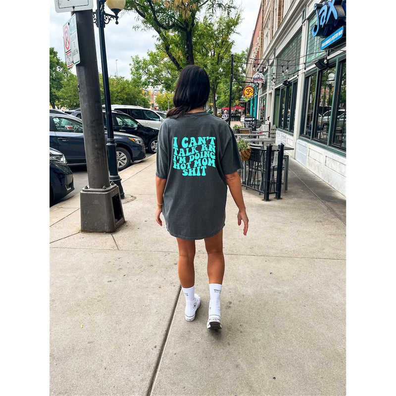 MR-952023115528-i-cant-talk-right-now-im-doing-mom-sht-be-c-mom-shirt-pepper.jpg