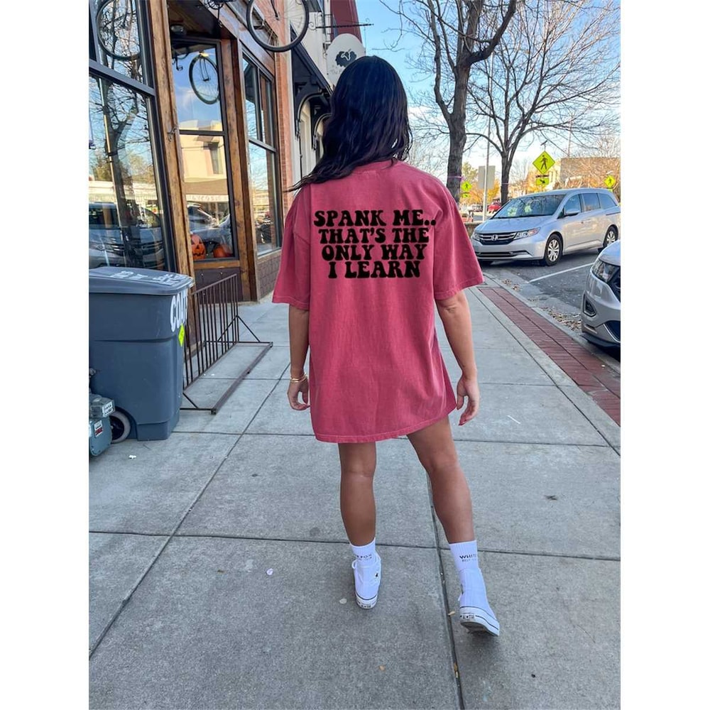 MR-952023115620-spank-me-its-the-only-way-i-learn-shirt-russ-shirt-good-crimson.jpg