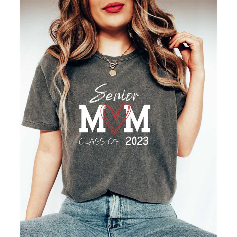 MR-952023123051-senior-mom-class-of-2023-shirt-senior-class-tee-class-of-image-1.jpg