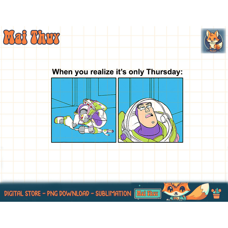 Disney Pixar Toy Story Buzz Lightyear Only Thursday Meme T-Shirt copy.jpg