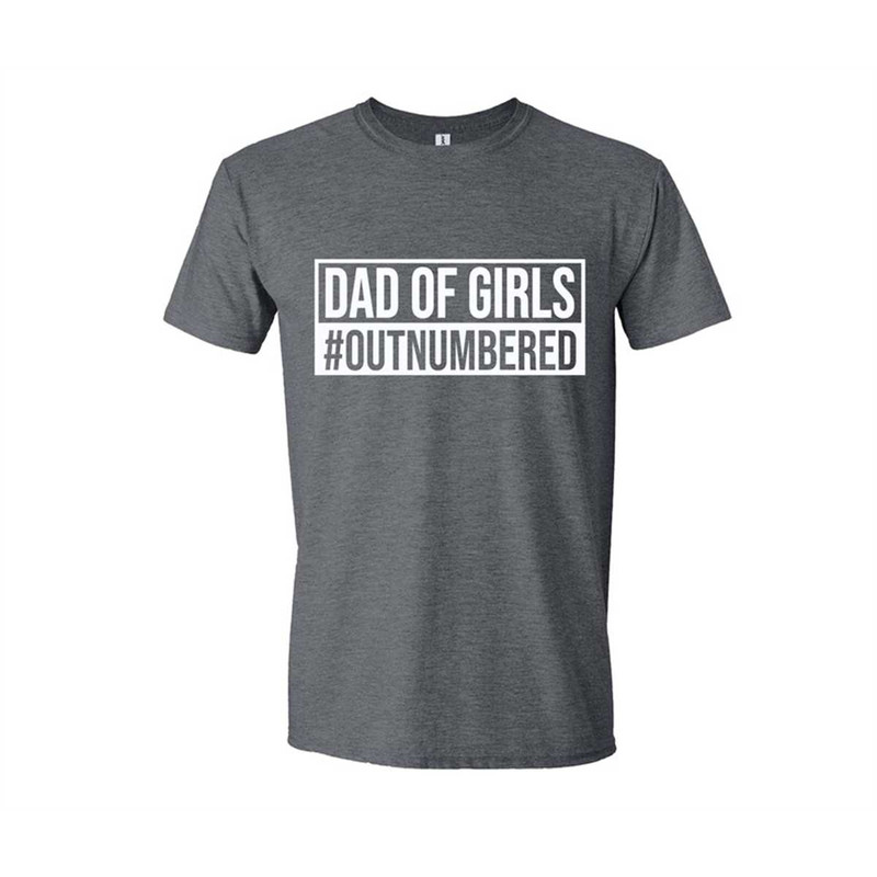 MR-952023132233-dad-of-girls-outnumbered-mens-t-shirt-dad-t-shirt-fathers-image-1.jpg