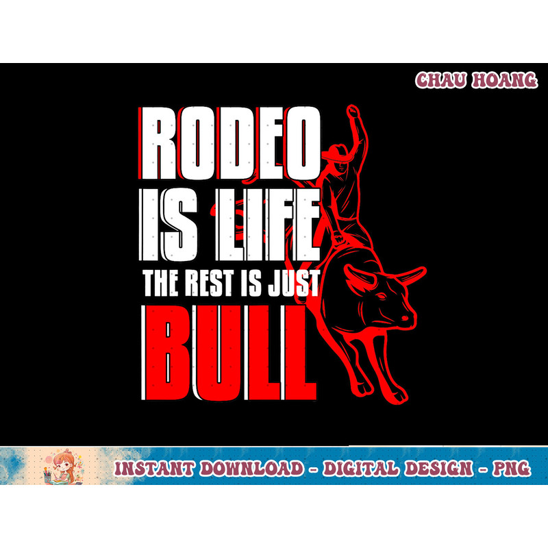 Rodeo Is Life Cowboy Bull Riding Western Country Ranch Gift T-Shirt copy.jpg